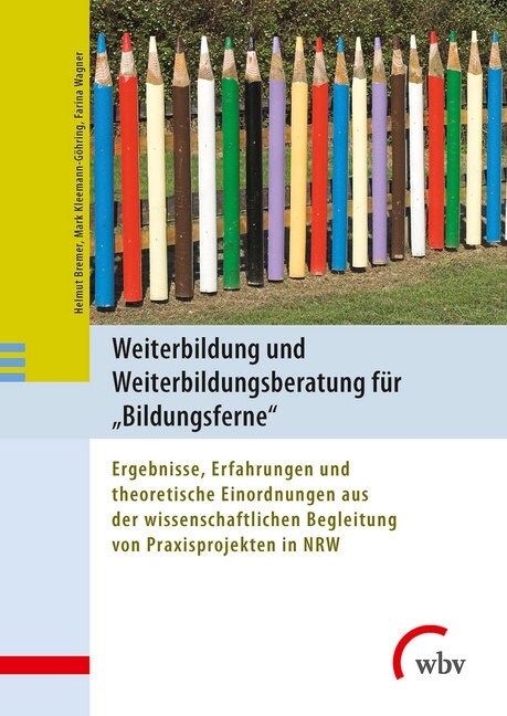 Weiterbildung und Weiterbildungsberatung fur Bildungsferne (Paperback)