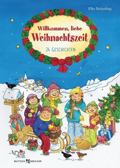 Willkommen, liebe Weihnachtszeit (Hardcover)