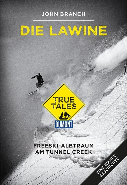 DuMont True Tales Die Lawine (Hardcover)