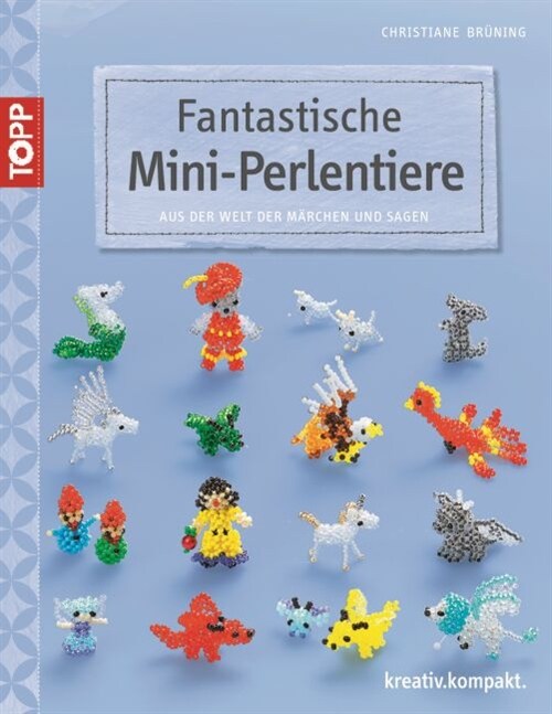 Fantastische Mini-Perlentiere (Paperback)