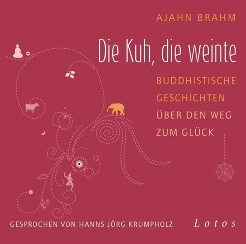 Die Kuh, die weinte, 1 Audio-CD (CD-Audio)