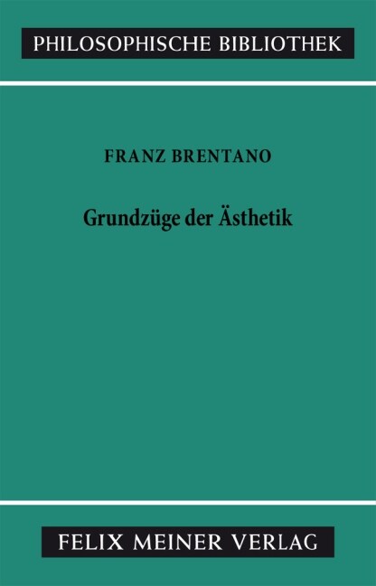 Grundz?e der 훥thetik (Hardcover)