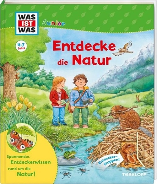 Was ist was Junior: Entdecke die Natur (Hardcover)