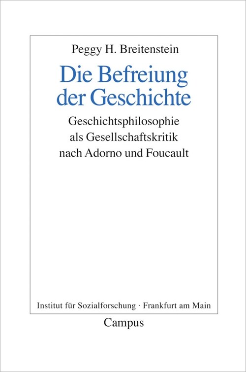 Die Befreiung der Geschichte (Paperback)