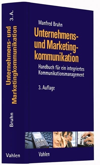 Unternehmens- und Marketingkommunikation (Hardcover)