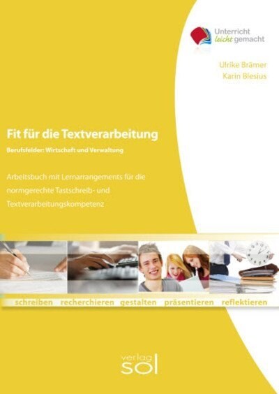 Fit fur die Textverarbeitung - Berufsfelder: Wirtschaft und Verwaltung (mit Tastaturschulung) (Paperback)