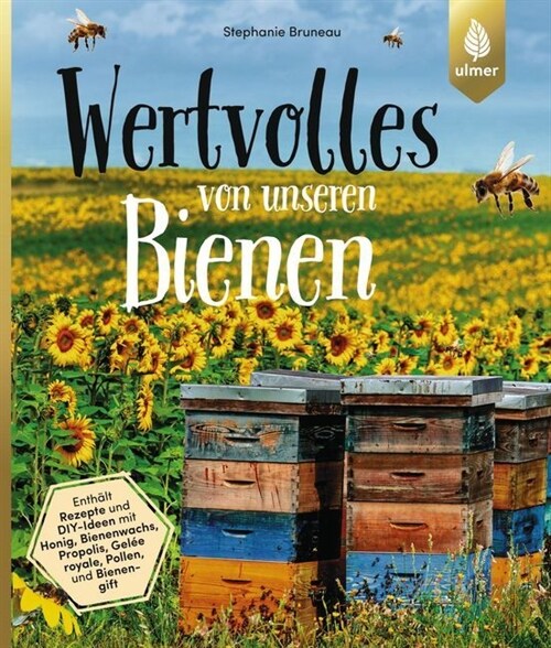 Wertvolles von unseren Bienen (Paperback)