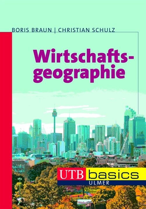 Wirtschaftsgeographie (Paperback)