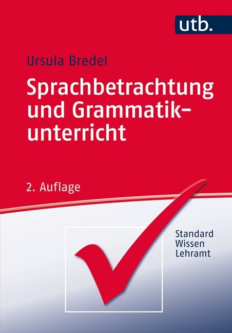 Sprachbetrachtung und Grammatikunterricht (Paperback)