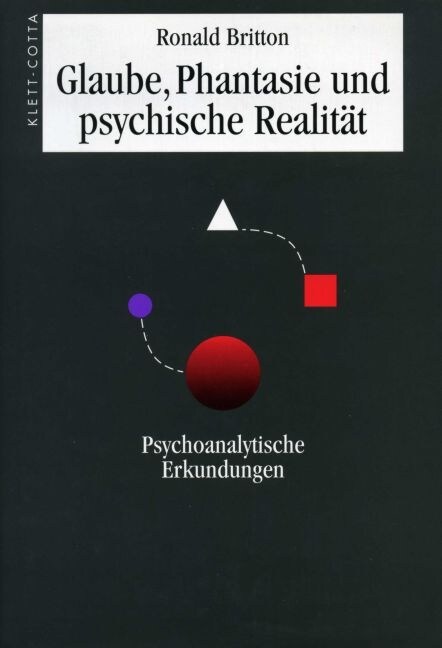 Glaube, Phantasie und psychische Realitat (Hardcover)