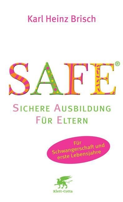 SAFE® - Sichere Ausbildung fur Eltern (Hardcover)