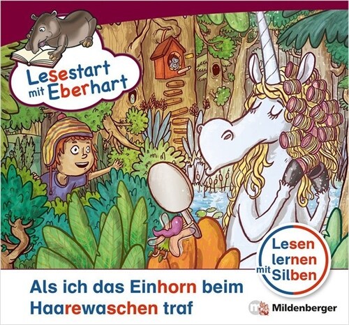 Lesestart mit Eberhart: Als ich das Einhorn beim Haarewaschen traf (Pamphlet)