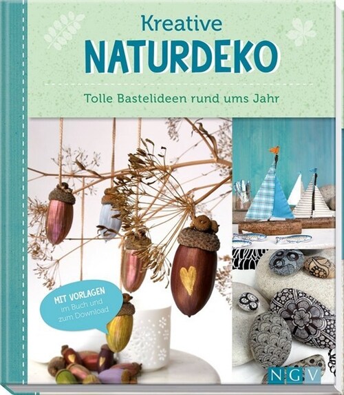 Kreative Naturdeko (Hardcover)