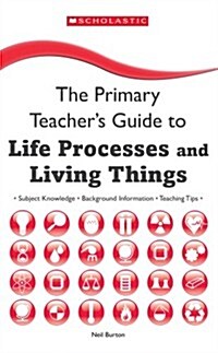 Life Processes and Living Things (Paperback)