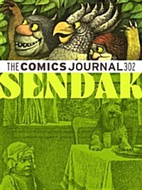 The Comics Journal #302 (Paperback)