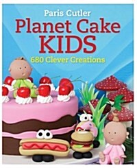 Planet Cake Kids (Paperback)