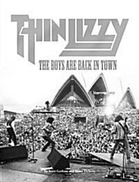Thin Lizzy: The Boys Are Back In Town (Paperback)
