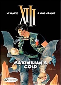 XIII 16 - Maximilians Gold (Paperback)