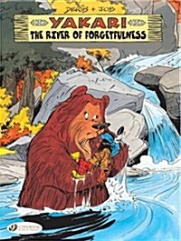 Yakari 10 - The River of Forgetfulness (Paperback)