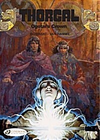 Thorgal Vol. 13: Ogotais Crown (Paperback)