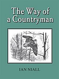 The Way of a Countryman (Hardcover)