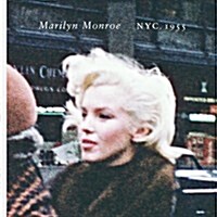Marilyn Monroe: NYC, 1955 (Hardcover)