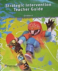 Storytown Strategic Intervention Teacher Guide: Grade 6 (Hardcover)