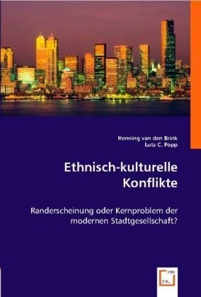 Ethnisch-kulturelle Konflikte (Paperback)