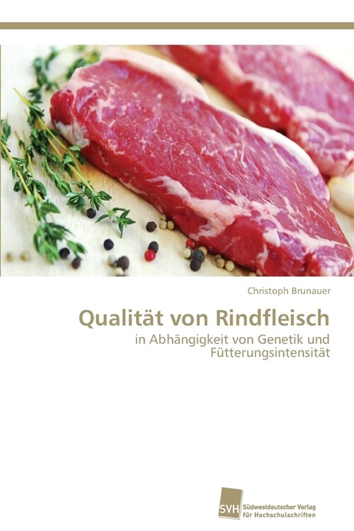 Qualit? von Rindfleisch (Paperback)