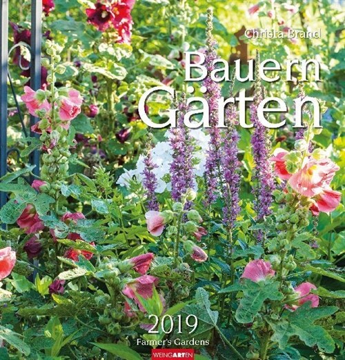 Bauerngarten 2019 (Calendar)