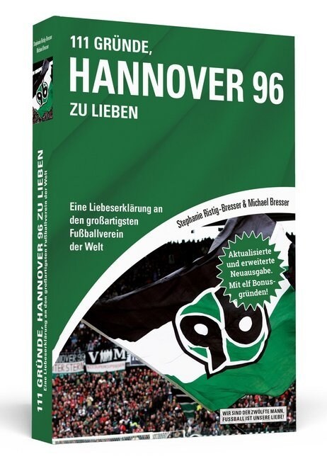 111 Grunde, Hannover 96 zu lieben (Paperback)
