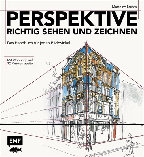 Perspektive richtig sehen und zeichnen (Hardcover)