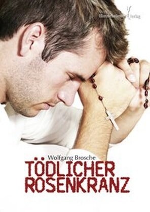 Todlicher Rosenkranz (Paperback)