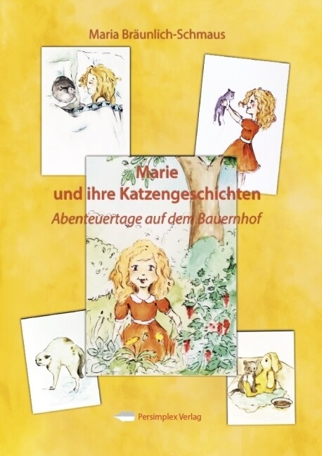 Marie und ihre Katzengeschichten (Hardcover)