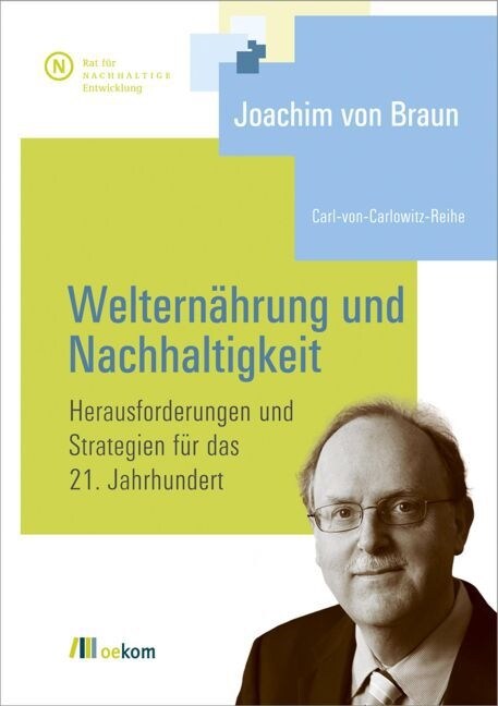 Welternahrung und Nachhaltigkeit (Paperback)