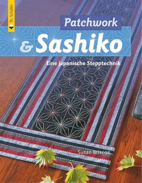 Patchwork & Sashiko (Paperback)