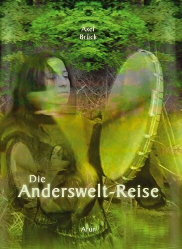Die Anderswelt-Reise, m. Audio-CD (Hardcover)