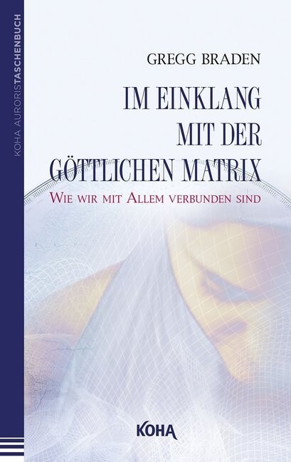 Im Einklang mit der gottlichen Matrix (Paperback)