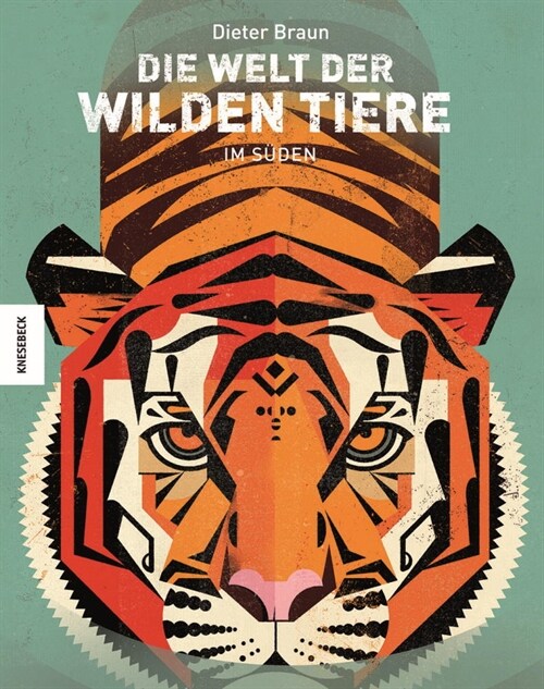 Die Welt der wilden Tiere - Im Suden (Hardcover)