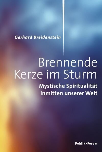 Brennende Kerze im Sturm (Paperback)