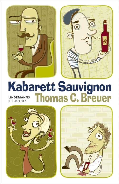 Kabarett Sauvignon (Paperback)