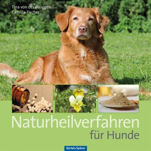 Naturheilverfahren fur Hunde (Hardcover)