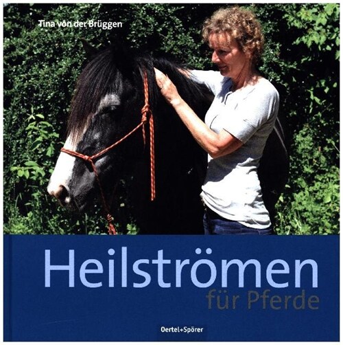 Heilstromen fur Pferde (Hardcover)