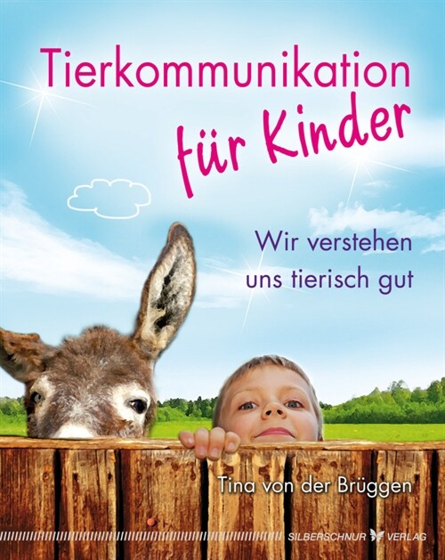 Tierkommunikation fur Kinder (Paperback)