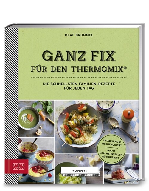 Yummy! Ganz fix fur den Thermomix® (Hardcover)