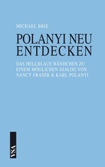 Polanyi neu entdecken (Paperback)