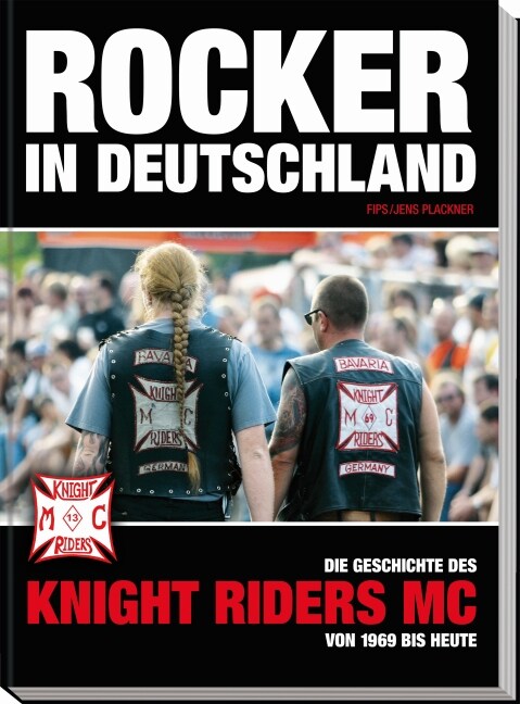 Rocker in Deutschland - Knight Riders MC (Paperback)