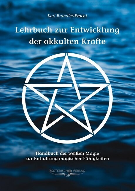 Lehrbuch zur Entwicklung der okkulten Krafte (Paperback)