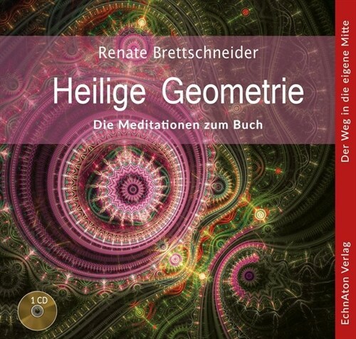 Heilige Geometrie, 1 Audio-CD (CD-Audio)