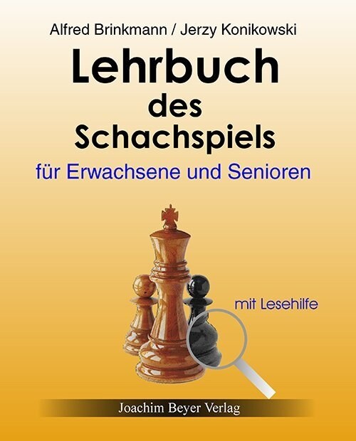 Lehrbuch des Schachspiels fur Erwachsene und Senioren (Hardcover)